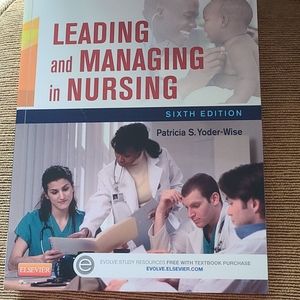 Leading and management in Nursing textbook